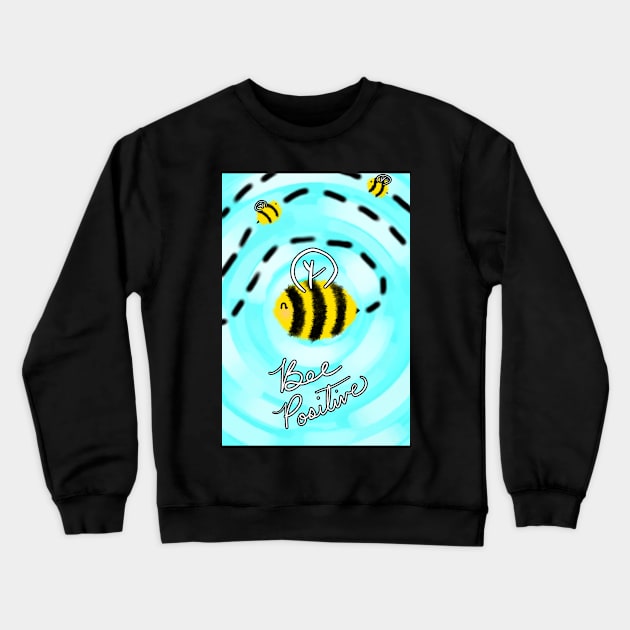 Bee Positive Crewneck Sweatshirt by OceanicBrouhaha